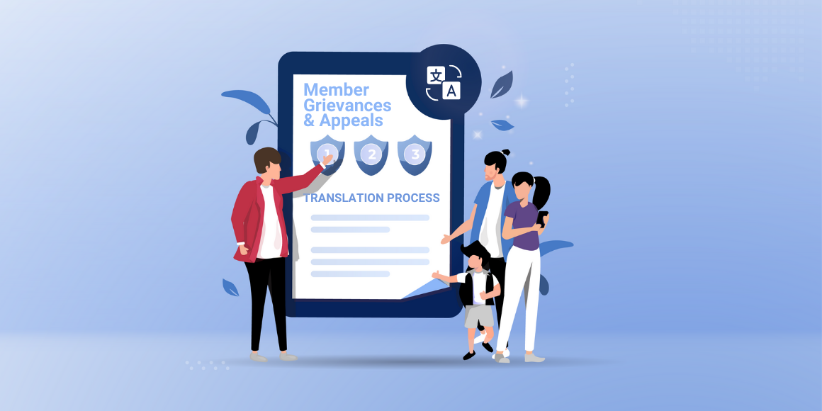 Propio’s Top Tips for Quickly Translating Member Grievances and Appeals